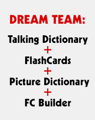 Dream Team: Talking Dictionary, + FlashCards, + Picture Dictionary + FC Builder