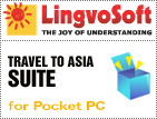 LingvoSoft ‘Travel to Asia’ Suite for Pocket PC